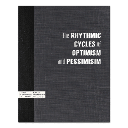 The Rhythmic Cycles of Optimism and Pessimism by Peter Cogan