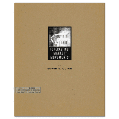 A New Scientific Method for Forecasting Market Movements (1935) by Edwin S. Quinn