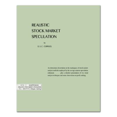Realistic Stock Market Speculation by E.S.C. Coppock