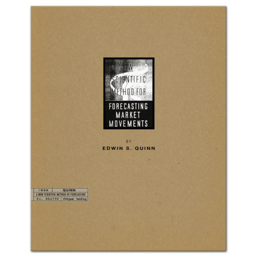 A New Scientific Method for Forecasting Market Movements (1935) by Edwin S. Quinn
